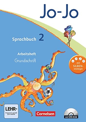 Brunold, Frido / Meeh, Sandra et al. Jo-Jo Sprachbuch - Aktuelle allgemeine Ausgabe. 2. Schuljahr - Arbeitsheft in Grundschrift mit CD-ROM. Cornelsen Verlag GmbH, 2012.