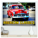 American Classics (hochwertiger Premium Wandkalender 2025 DIN A2 quer), Kunstdruck in Hochglanz