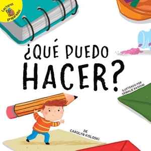 Kisloski, Carolyn. Que puedo hacer?. Carson Dellosa Publishing, 2026.