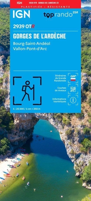 2939OTR Gorges De L'Ardèche - Bourg-Saint-Andéol - Vallon-Pont-D'Arc (Résistante) - 1:25000. IGN Frankreich, 2026.