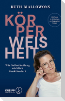 Körperweisheit