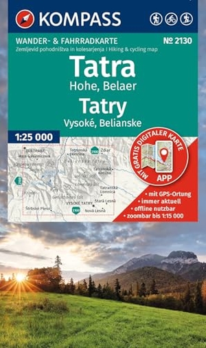 KOMPASS Wanderkarte 2130 Tatra Hohe, Belaer / Tatry, Vysoké, Belianske 1:25.000 - Wander- und Fahrradkarte in einem - inklusive Offline-Verwendung in der KOMPASS-App. Wander-& Radwege. Skitouren.. Kompass Karten GmbH, 2026.