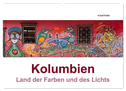 Kolumbien - Land der Farben und des Lichts (Wandkalender 2024 DIN A2 quer), CALVENDO Monatskalender