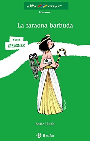 Rovira, Francesc / Enric Lluch. La faraona barbuda, Educación Primaria, 3 ciclo. Editorial Bruño, 2011.