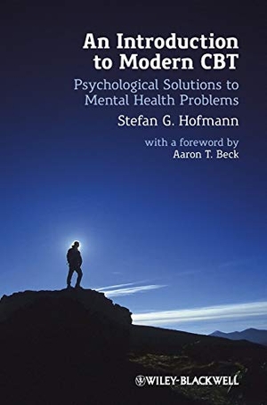 Hofmann. Introduction to Modern CBT. John Wiley & Sons, 2011.