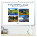 Wanderbares Ländle - Impressionen aus Vorarlberg (hochwertiger Premium Wandkalender 2025 DIN A2 quer), Kunstdruck in Hochglanz