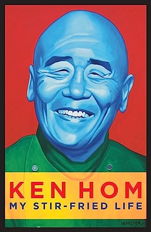 Hom, Ken. My Stir-fried Life. Biteback Publishing, 2016.