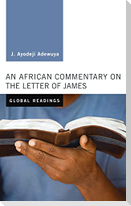 An African Commentary on the Letter of James