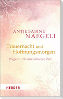 Trauernacht und Hoffnungsmorgen