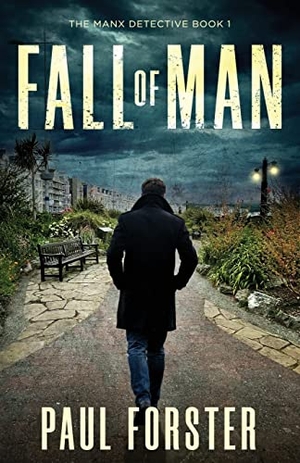 Forster, Paul. Fall of Man. Paul Forster, 2022.