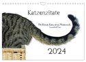 Katzenzitate 2024 (Wandkalender 2024 DIN A4 quer), CALVENDO Monatskalender