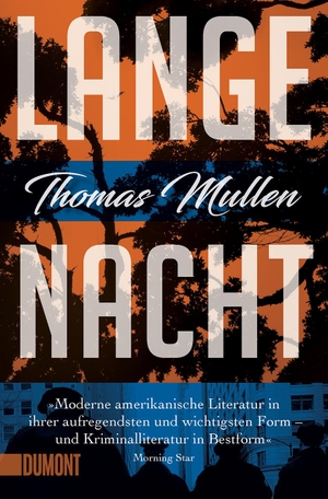 Mullen, Thomas. Lange Nacht (Darktown 3) - Kriminalroman. DuMont Buchverlag GmbH, 2021.