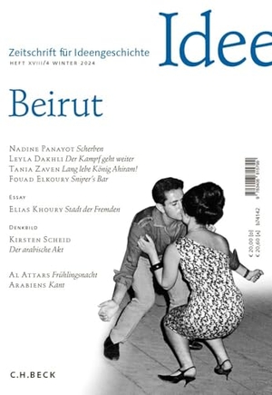 Mejcher-Atassi, Sonja / Daniel Schönpflug (Hrsg.). Zeitschrift für Ideengeschichte Heft XVIII/4 Winter 2024 - Beirut. C.H. Beck, 2024.