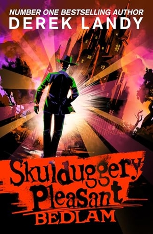 Landy, Derek. Skulduggery Pleasant 12 - Bedlam. Harper Collins Publ. UK, 2025.