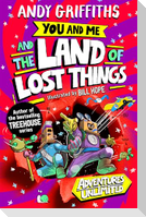 You and Me and the Land of Lost Things