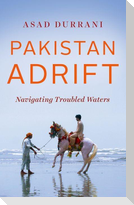 Pakistan Adrift