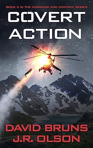 Bruns, David / J R Olson. Covert Action. Severn River Publishing LLC, 2024.