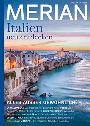 MERIAN Magazin Italien neu entdecken 6/22. Travel House Media GmbH, 2022.