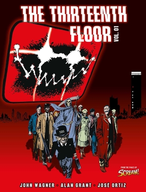 Wagner, John / Grant, Alan et al. The Thirteenth Floor Vol. 01. Simon & Schuster UK Ltd, 2018.