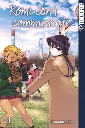 Oda, Tomohito. Komi can't communicate 21. TOKYOPOP GmbH, 2023.