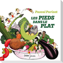 Les pieds dans le plat