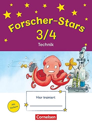 Buntrock, Monika / Kiesinger-Jehle, Barbara et al. Forscher-Stars 3./4. Schuljahr. Technik - Übungsheft. Mit Lösungen. Oldenbourg Schulbuchverl., 2011.