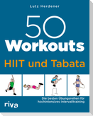 50 Workouts - HIIT und Tabata