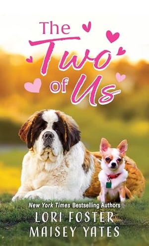 Foster, Lori / Maisey Yates. The Two of Us. Gale, a Cengage Group, 2025.