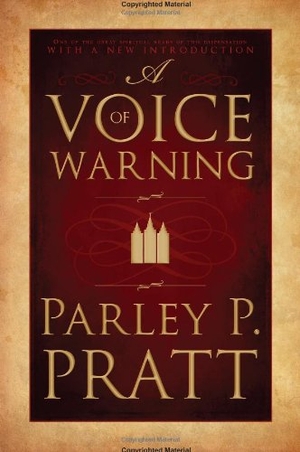 Pratt, Parley / Jeffrey Marsh. A Voice of Warning. Cedar Fort, 2010.