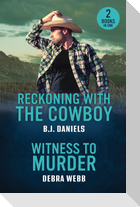 Reckoning With The Cowboy / Witness To Murder