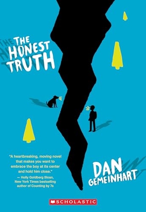 Gemeinhart, Dan. The Honest Truth (Scholastic Gold). Scholastic Inc., 2015.