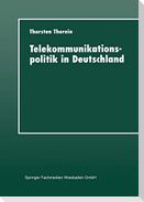 Telekommunikationspolitik in Deutschland