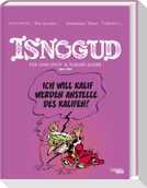 Isnogud Collection: Die Goscinny- und Tabary-Jahre 1962-1969