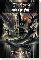 The Sound and the Fury