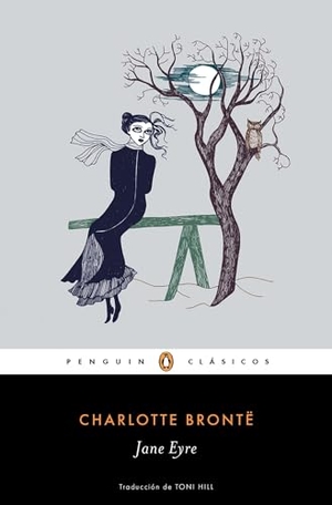 Brontë, Charlotte. Jane Eyre (Spanish Edition). Prh Grupo Editorial, 2016.