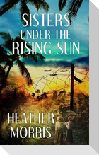 Sisters Under the Rising Sun