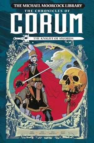 Jones, Kelley / Baron, Mike et al. The Michael Moorcock Library: The Chronicles of Corum Volume 1 - The Knight of Swords. Titan Books Ltd, 2018.