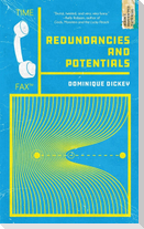 Redundancies and Potentials