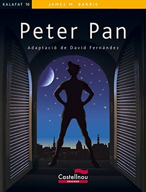 Barrie, J. M. / Fernández Villarroel, David et al. Peter Pan. Castellnou Edicions, 2010.