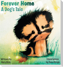 Forever Home  A Dog's Tale
