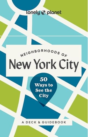 Lonely Planet Neighborhoods of New York City - 50 Ways to See the City. Lonely Planet, 2026.