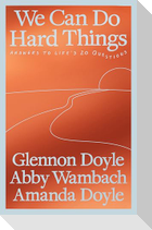 We Can Do Hard Things