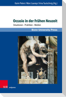 Occasio in der Frühen Neuzeit