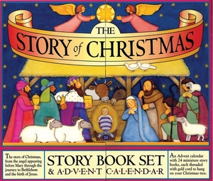 Croll, Carolyn. The Story of Christmas Story Book Set and Advent Calendar. Workman Publishing, 2008.