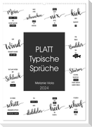 PLATT Typische Sprüche (Wandkalender 2024 DIN A2 hoch), CALVENDO Monatskalender