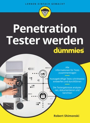 Shimonski, Robert. Penetration Tester werden für Dummies - Praktische Risikoanalyse: Mit Pentests Schwachstellen in Netzwerken und Systemen finden. Wiley-VCH GmbH, 2022.