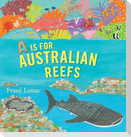 A is for Australian Reefs