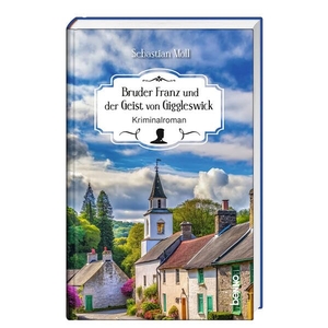 Moll, Sebastian. Bruder Franz und der Geist von Giggleswick - Kriminalroman. St. Benno Verlag GmbH, 2025.