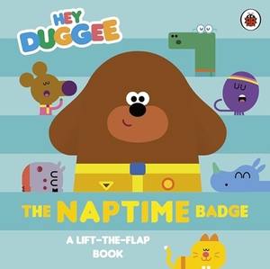 Hey Duggee. Hey Duggee: The Naptime Badge. Penguin Random House Children's UK, 2025.