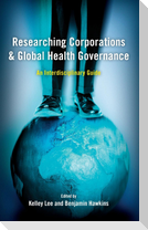 Researching Corporations and Global Health Governance